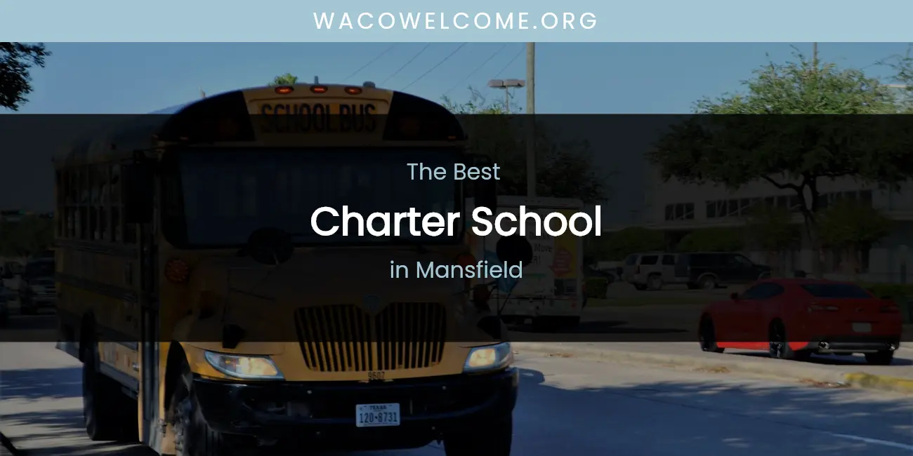 Mansfield's Best Charter School featured
