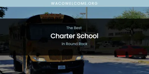 Round Rock's Best Charter School