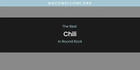 Round Rock's Best Chili