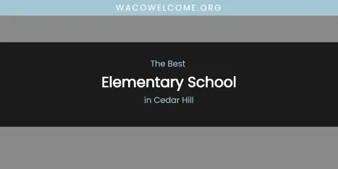 The Absolute Best Elementary School in Cedar Hill