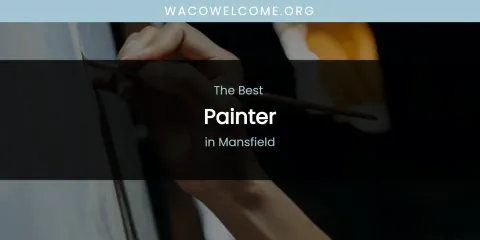 Mansfield's Best Painter