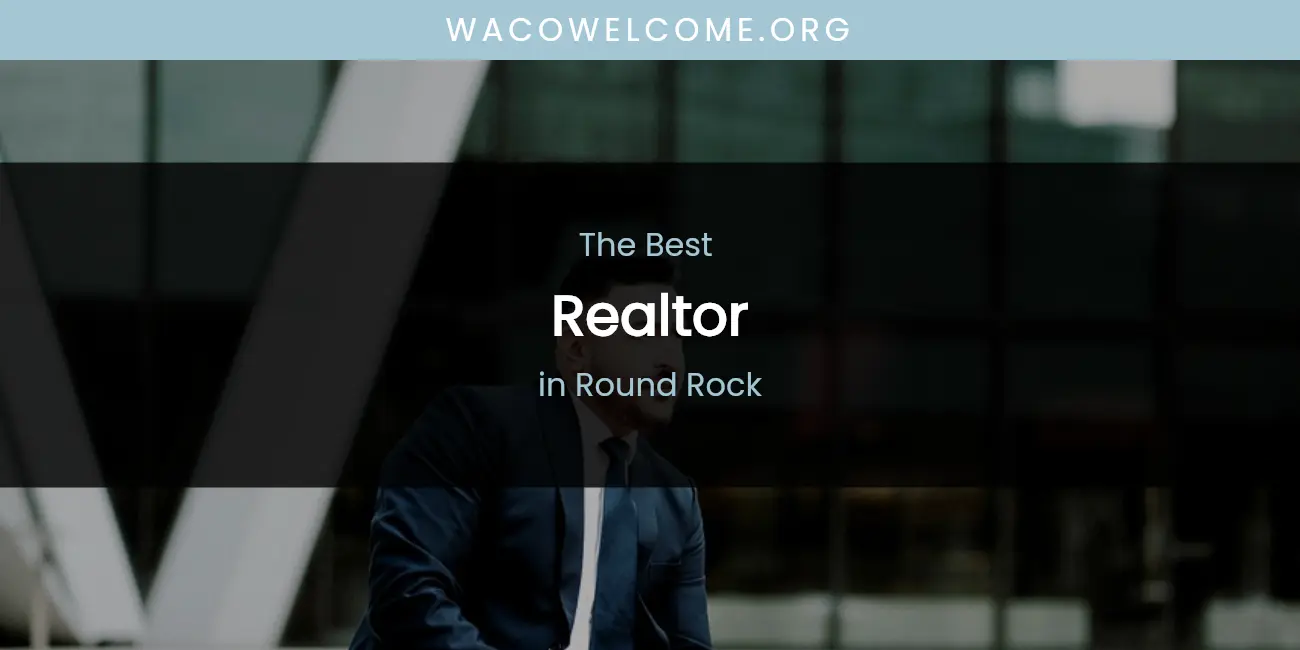 Round Rock's Best Realtor featured