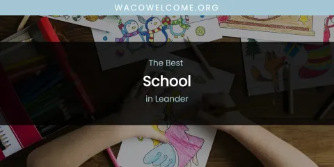 The Top-Rated School in Leander